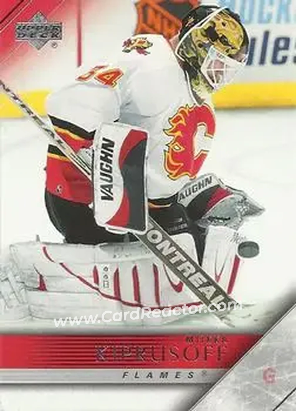 2005-06 Upper Deck #30 - Miikka Kiprusoff - Calgary Flames - Front