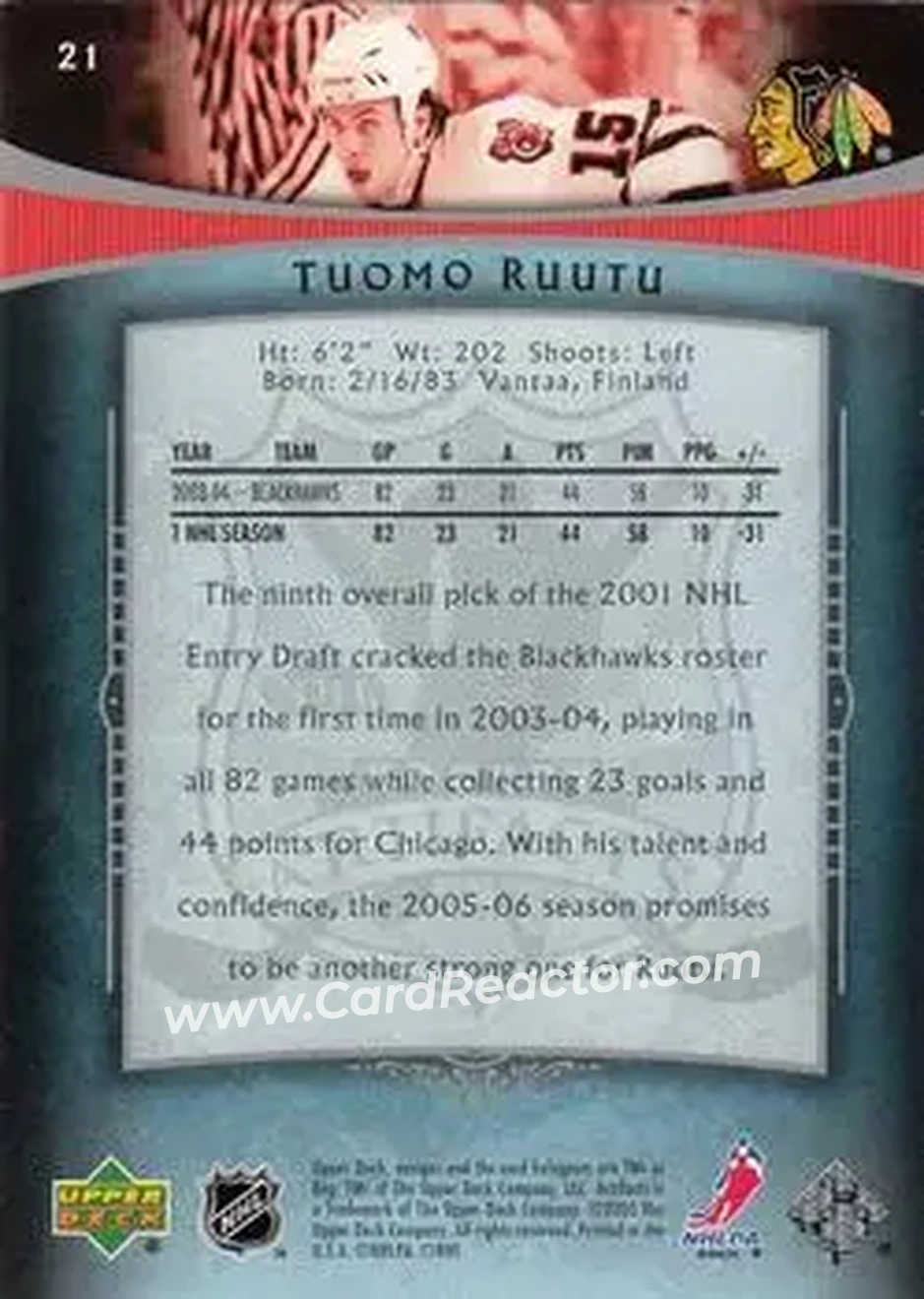 2005-06 Upper Deck Artifacts #21 - Tuomo Ruutu - Chicago Blackhawks - Back 2005-06 Upper Deck Artifacts #21 - Tuomo Ruutu - Chicago Blackhawks - Back