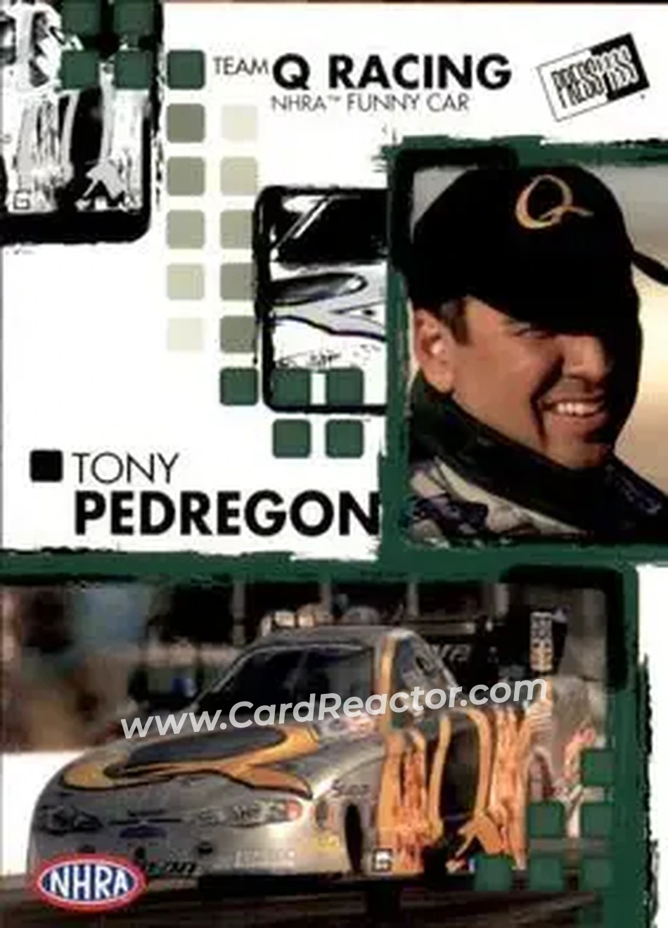 2005 Press Pass NHRA #24 - Tony Pedregon - Front