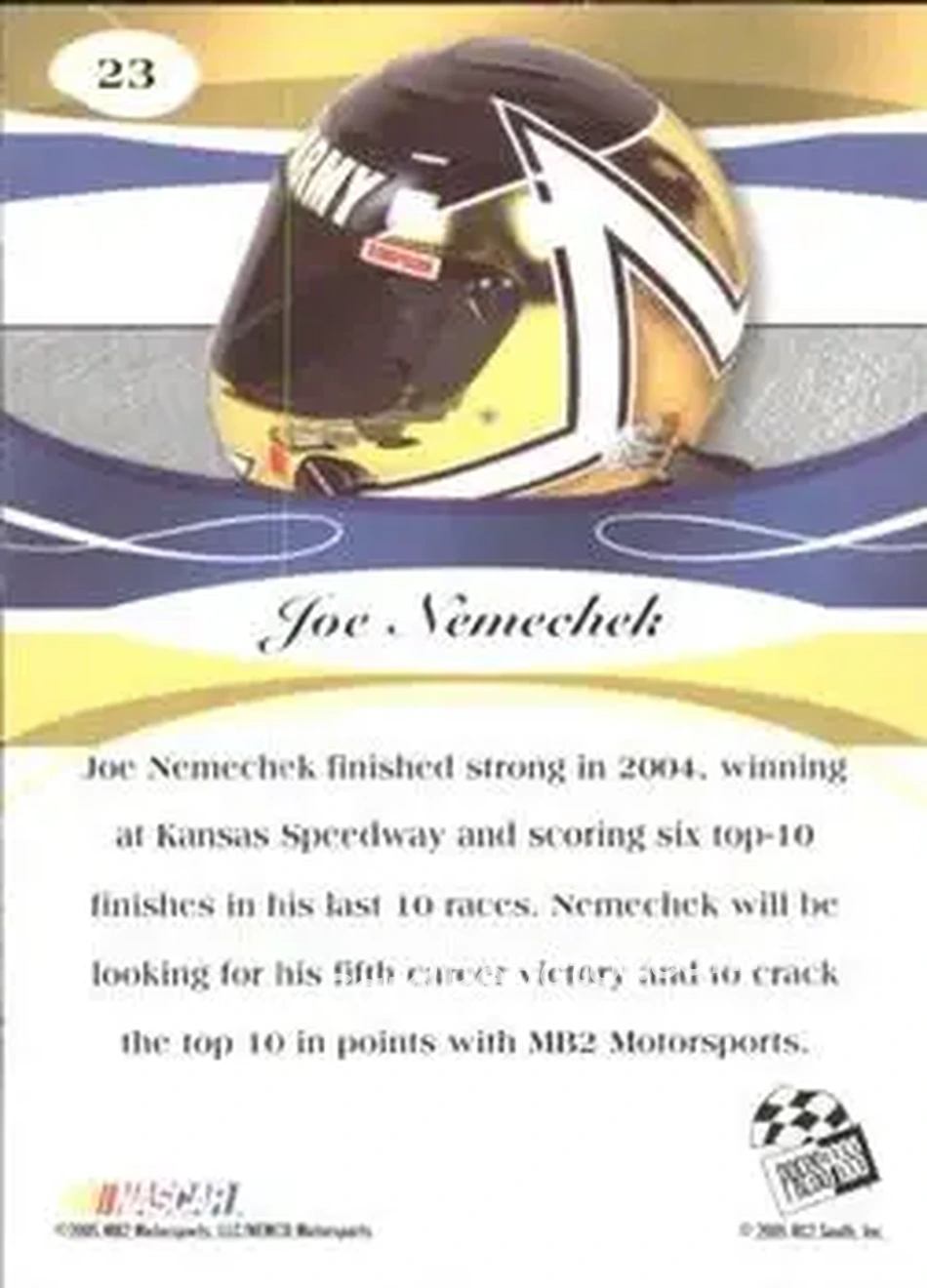 2005 Press Pass Premium #23 - Joe Nemechek - MB2 Motorsports - Back