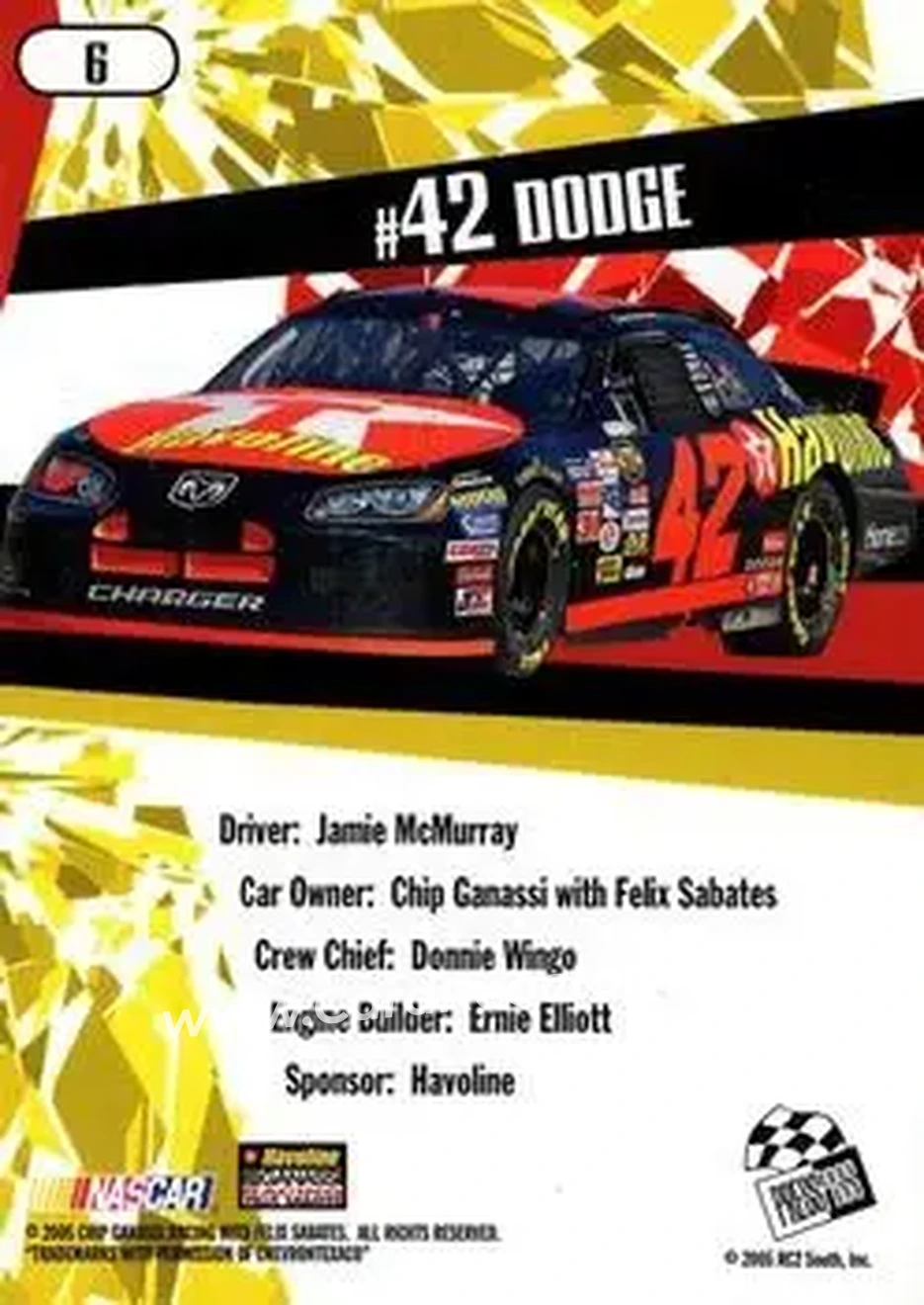 2005 Press Pass Stealth #6 - #42 Havoline - Chip Ganassi Racing with Felix Sabates - Chip Ganassi Racing with Felix Sabates - Back 2005 Press Pass Stealth #6 - #42 Havoline - Chip Ganassi Racing with Felix Sabates - Chip Ganassi Racing with Felix Sabates - Back