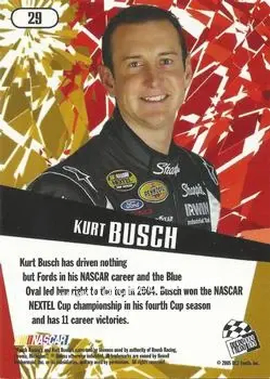 2005 Press Pass Stealth #29 - Kurt Busch - Roush Racing - Back 2005 Press Pass Stealth #29 - Kurt Busch - Roush Racing - Back