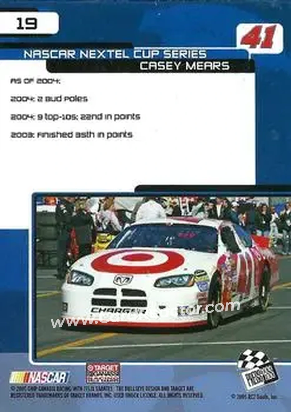 2005 Press Pass Trackside #19 - Casey Mears - Chip Ganassi Racing with Felix Sabates - Back