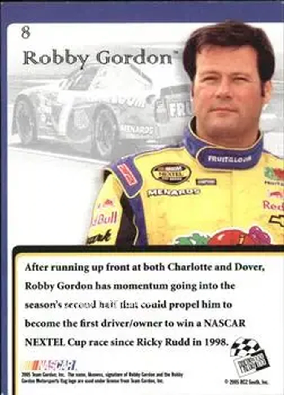 2005 Press Pass VIP #8 - Robby Gordon - Robby Gordon Motorsports - Back 2005 Press Pass VIP #8 - Robby Gordon - Robby Gordon Motorsports - Back