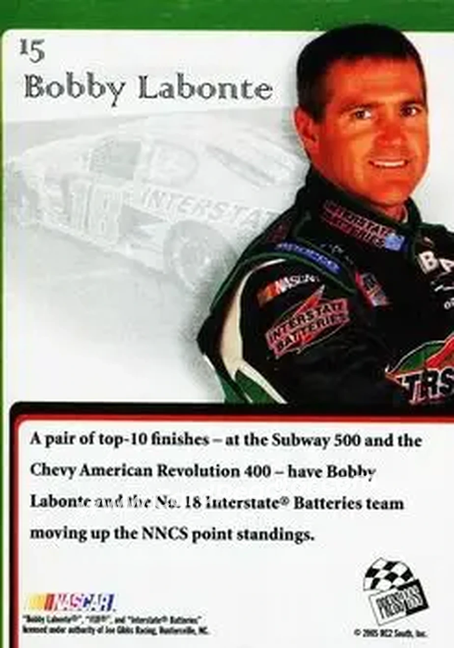 2005 Press Pass VIP #15 - Bobby Labonte - Joe Gibbs Racing - Back 2005 Press Pass VIP #15 - Bobby Labonte - Joe Gibbs Racing - Back