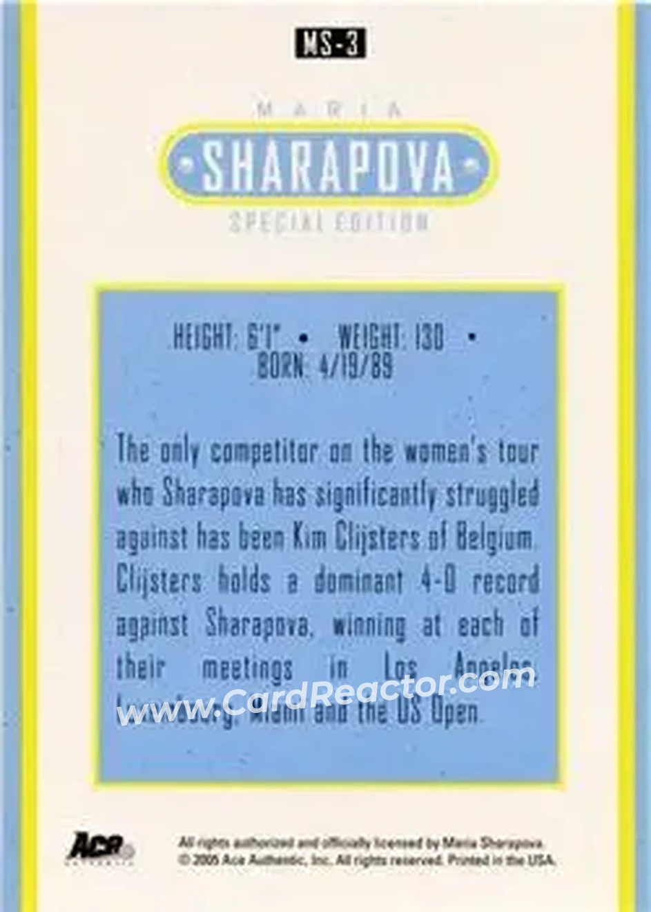 2005 Ace Authentic Sharapova SE #MS-3 - Maria Sharapova - Back 2005 Ace Authentic Sharapova SE #MS-3 - Maria Sharapova - Back