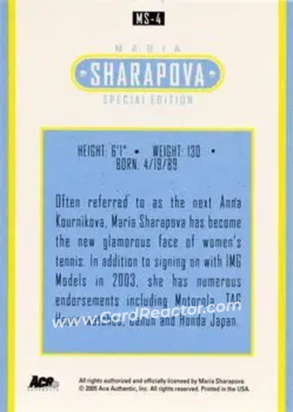 2005 Ace Authentic Sharapova SE #MS-4 - Maria Sharapova - Back 2005 Ace Authentic Sharapova SE #MS-4 - Maria Sharapova - Back