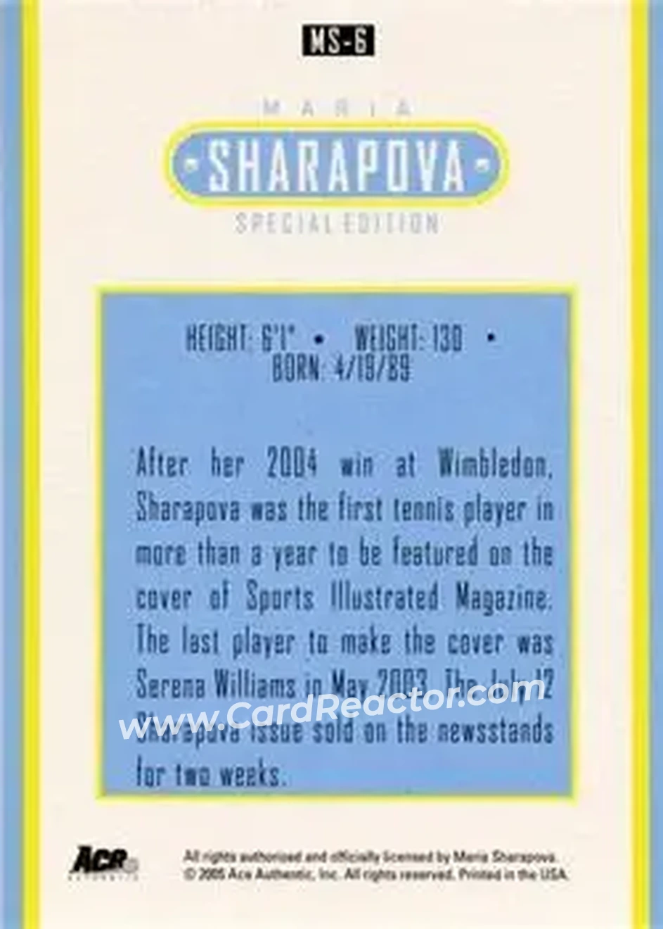 2005 Ace Authentic Sharapova SE #MS-6 - Maria Sharapova - Back