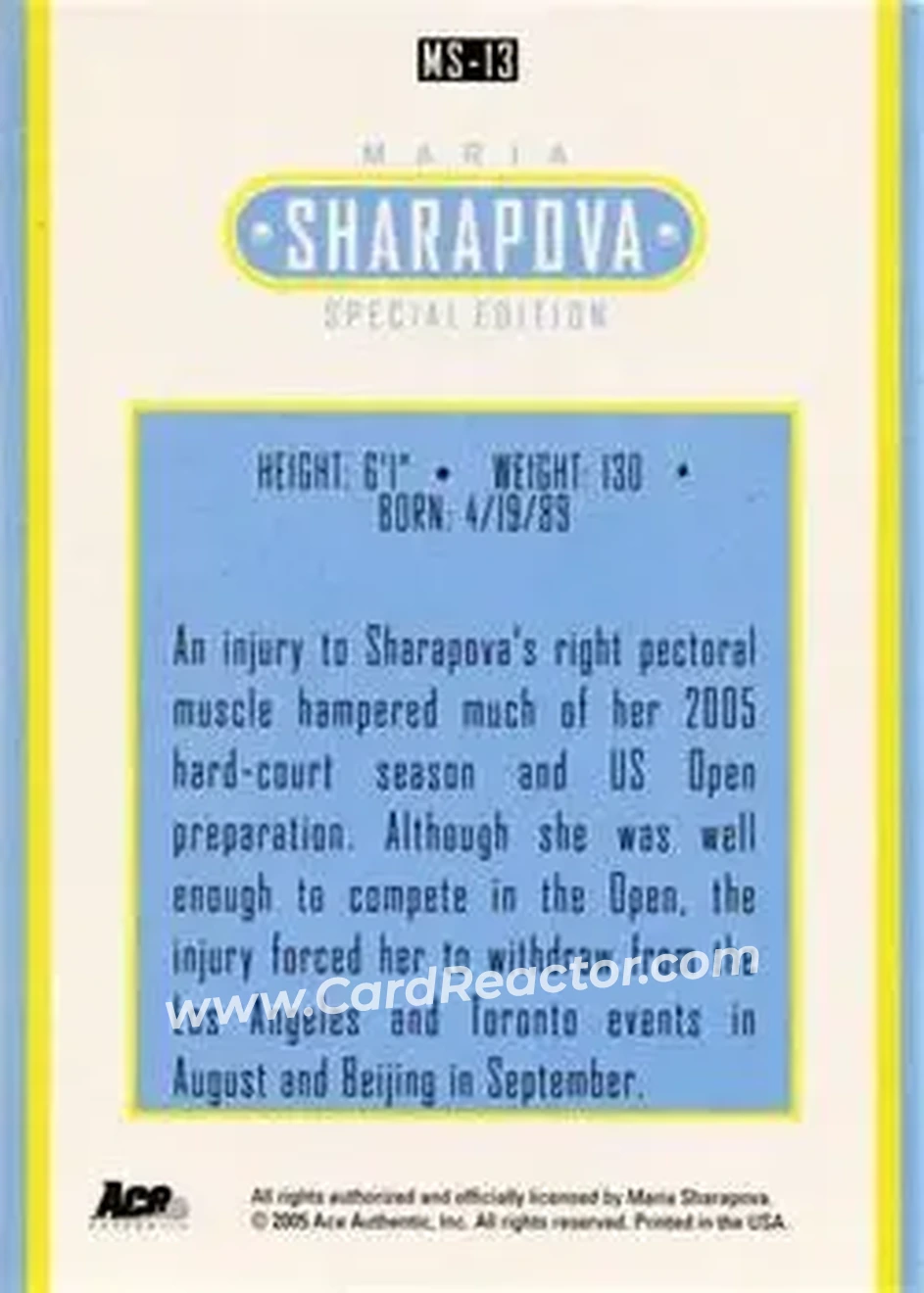 2005 Ace Authentic Sharapova SE #MS-13 - Maria Sharapova - Back 2005 Ace Authentic Sharapova SE #MS-13 - Maria Sharapova - Back