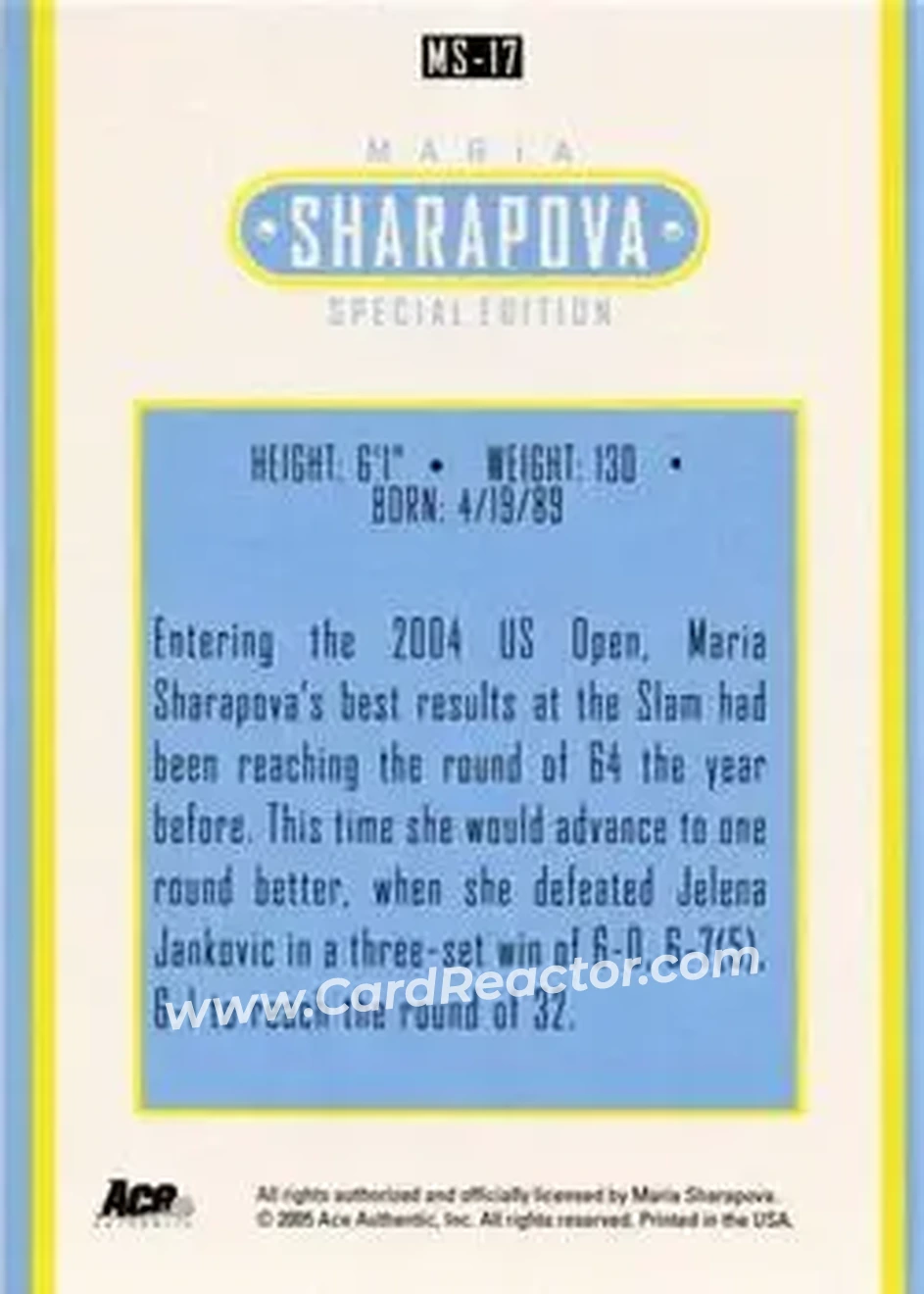 2005 Ace Authentic Sharapova SE #MS-17 - Maria Sharapova - Back