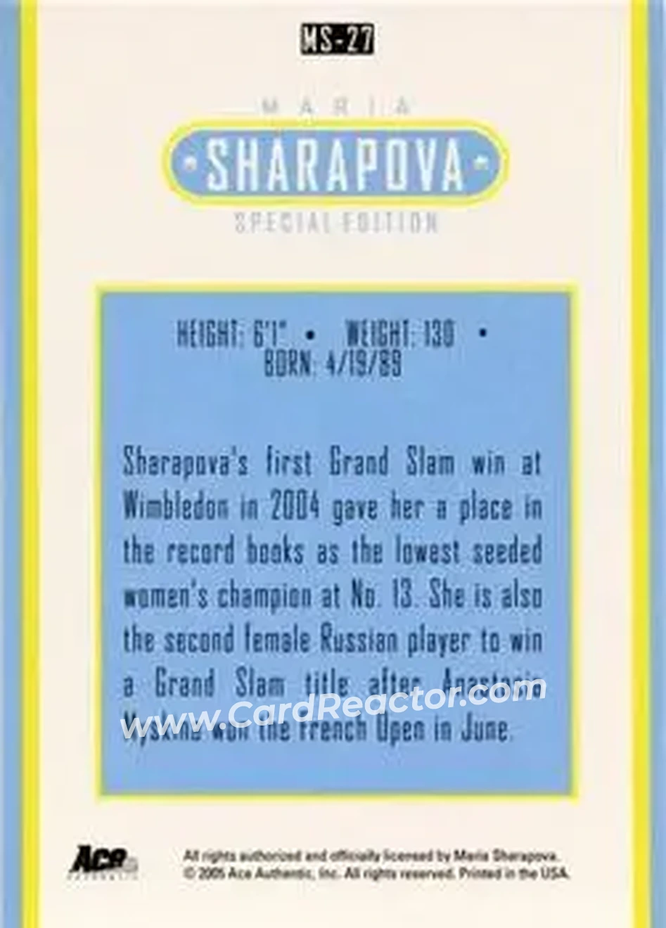 2005 Ace Authentic Sharapova SE #MS-27 - Maria Sharapova - Back