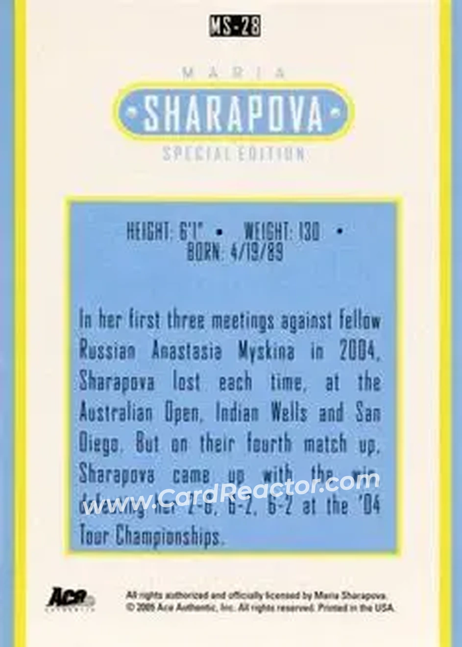2005 Ace Authentic Sharapova SE #MS-28 - Maria Sharapova - Back