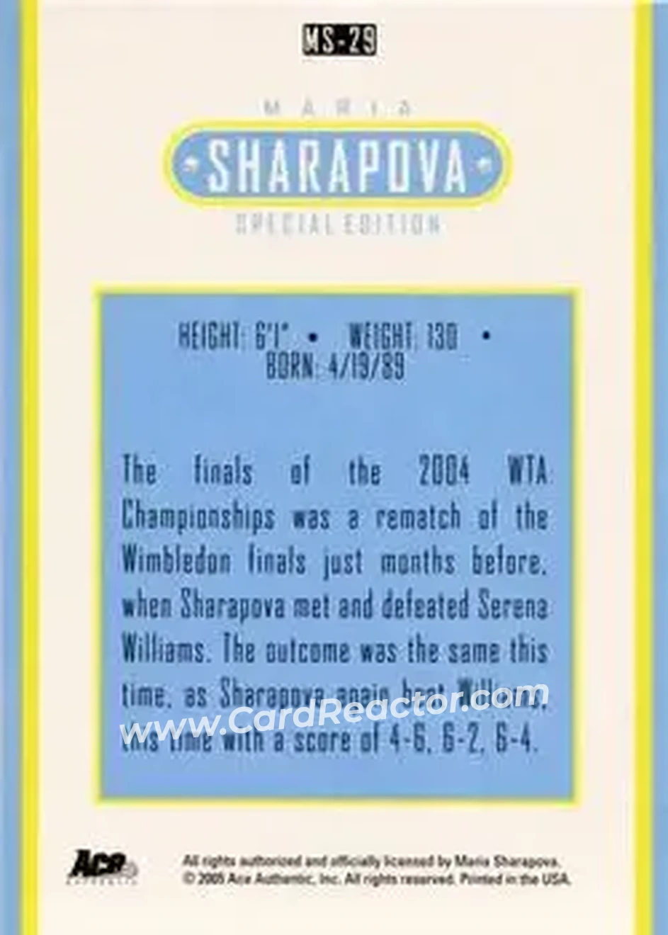 2005 Ace Authentic Sharapova SE #MS-29 - Maria Sharapova - Back
