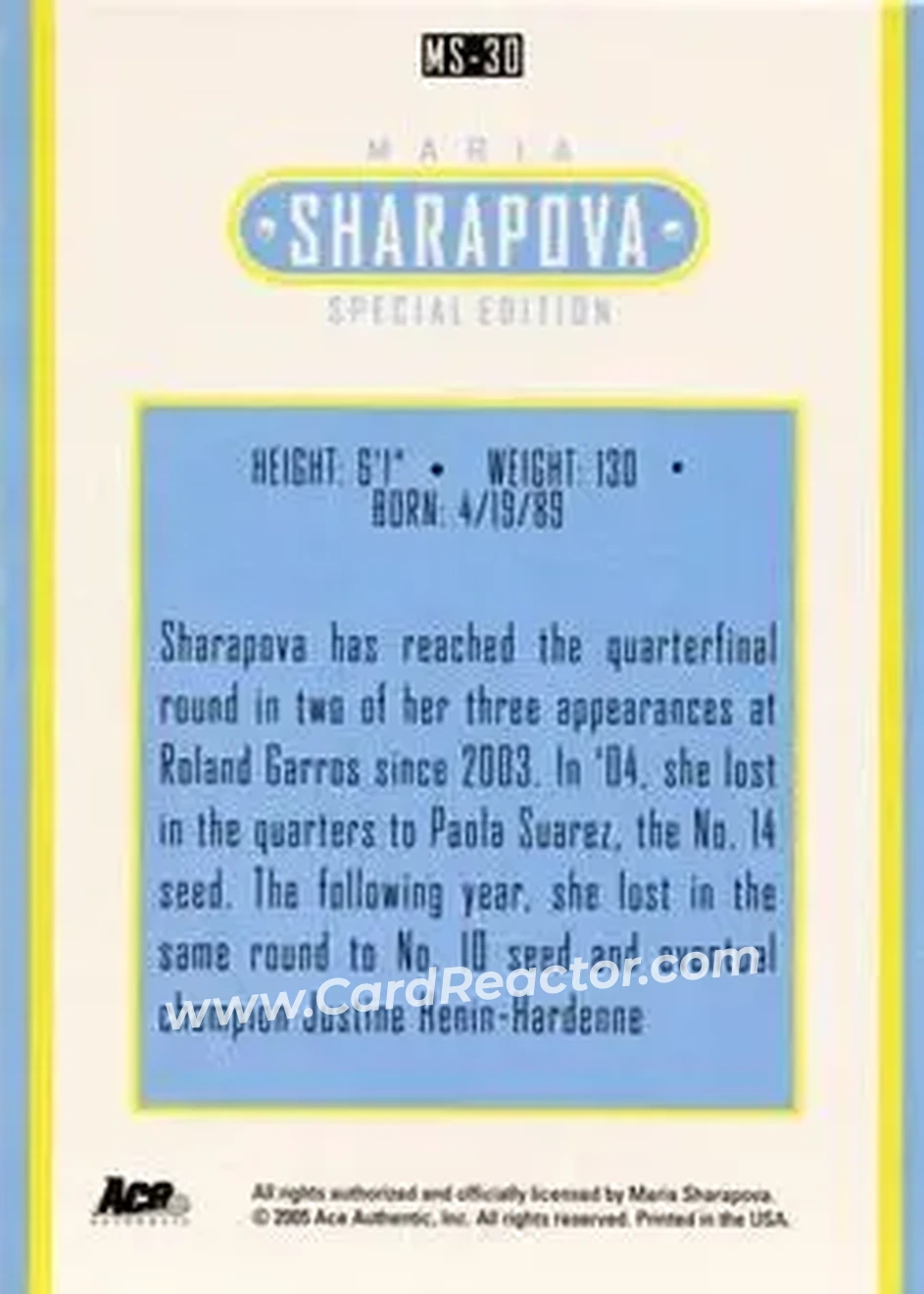 2005 Ace Authentic Sharapova SE #MS-30 - Maria Sharapova - Back