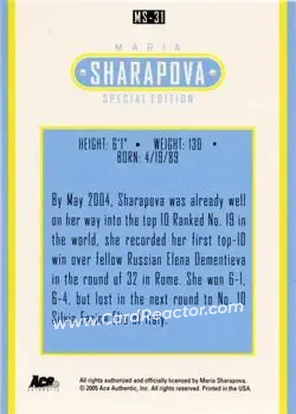 2005 Ace Authentic Sharapova SE #MS-31 - Maria Sharapova - Back