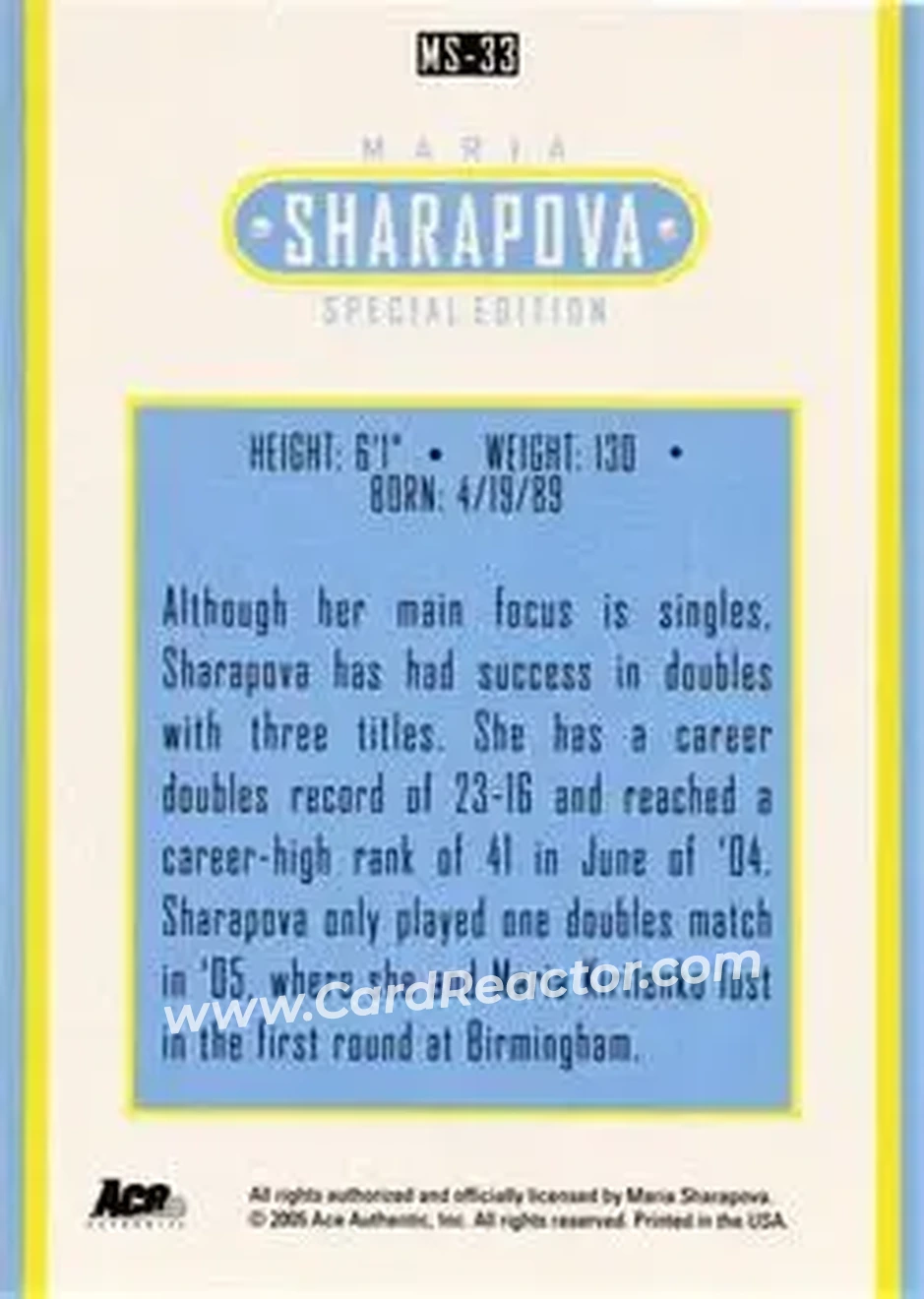2005 Ace Authentic Sharapova SE #MS-33 - Maria Sharapova - Back 2005 Ace Authentic Sharapova SE #MS-33 - Maria Sharapova - Back