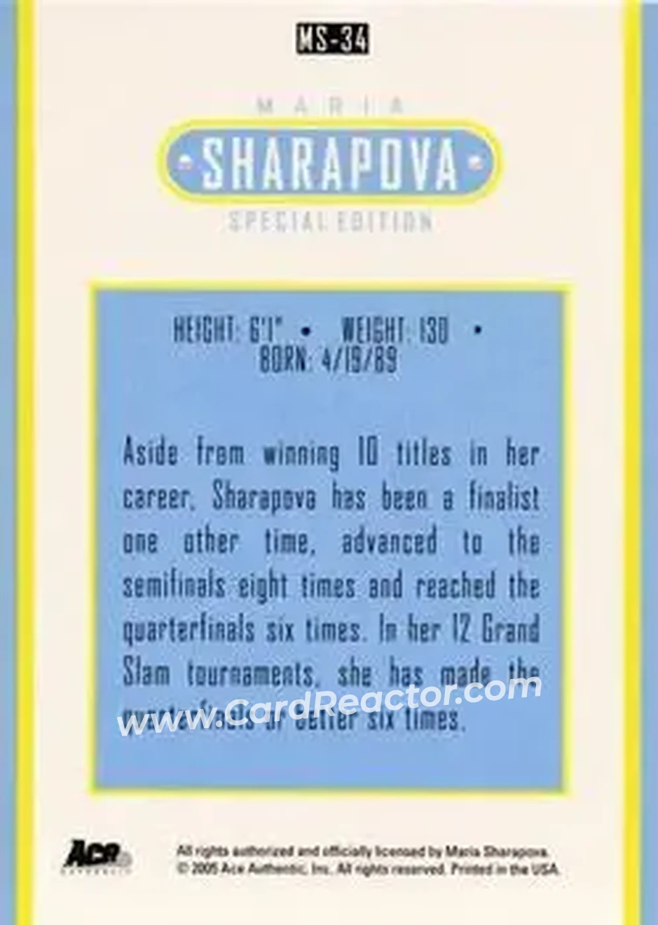 2005 Ace Authentic Sharapova SE #MS-34 - Maria Sharapova - Back