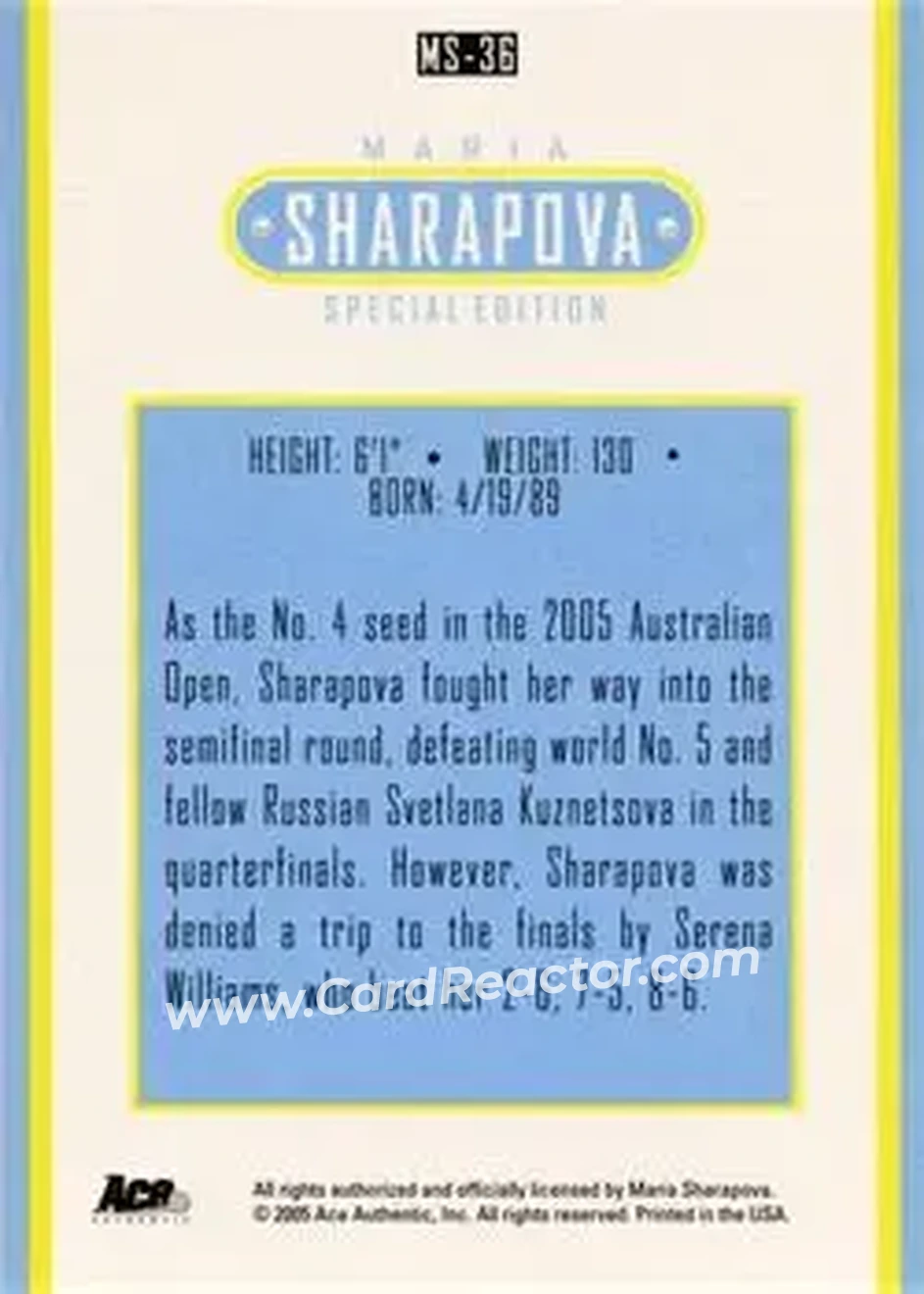 2005 Ace Authentic Sharapova SE #MS-36 - Maria Sharapova - Back