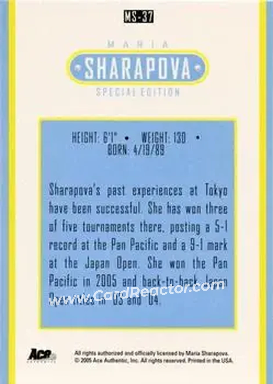 2005 Ace Authentic Sharapova SE #MS-37 - Maria Sharapova - Back