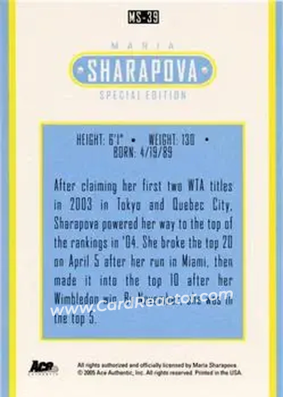 2005 Ace Authentic Sharapova SE #MS-39 - Maria Sharapova - Back
