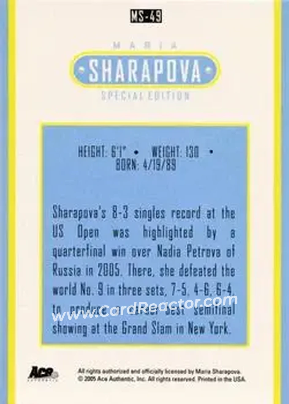 2005 Ace Authentic Sharapova SE #MS-49 - Maria Sharapova - Back