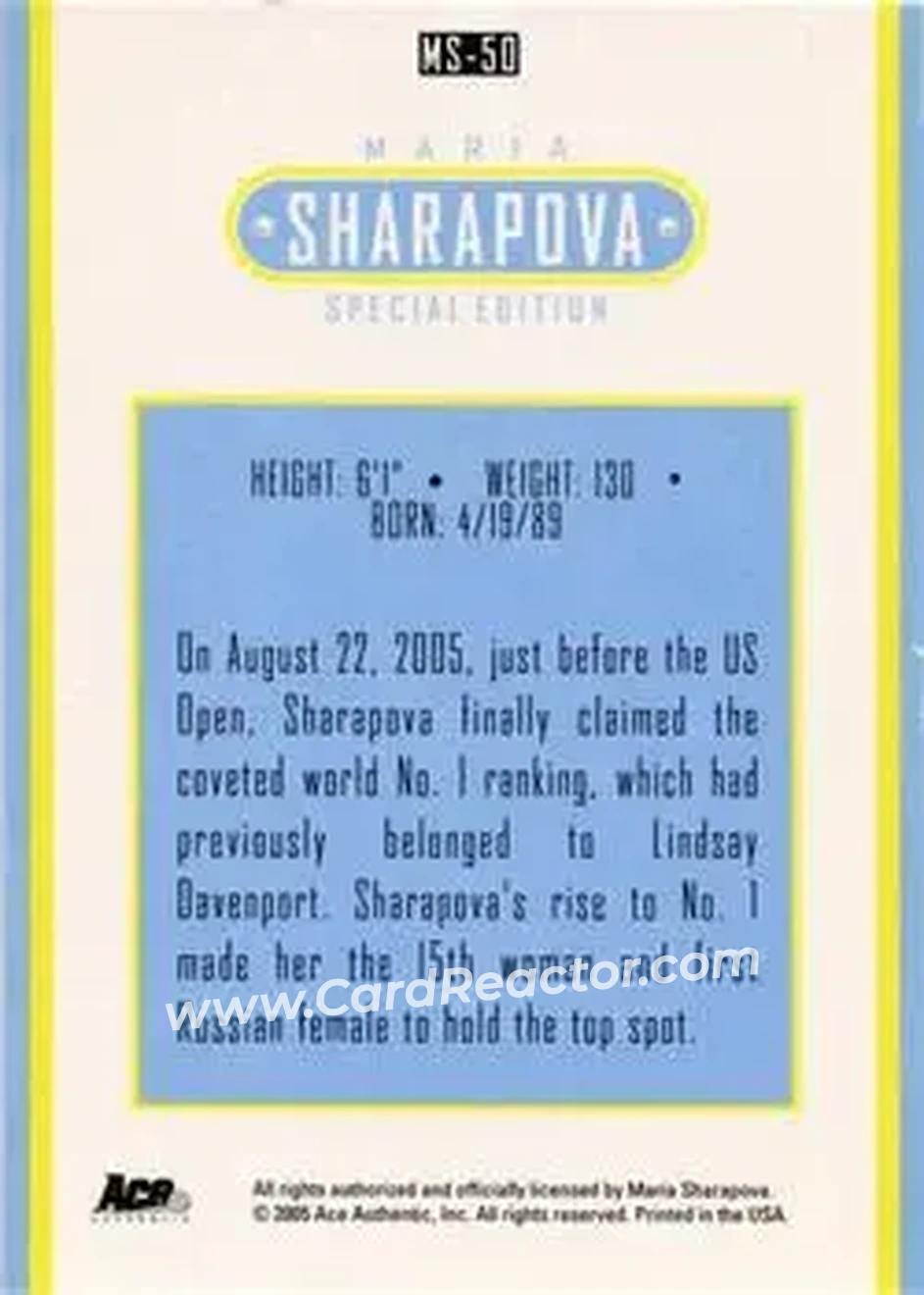 2005 Ace Authentic Sharapova SE #MS-50 - Maria Sharapova - Back 2005 Ace Authentic Sharapova SE #MS-50 - Maria Sharapova - Back
