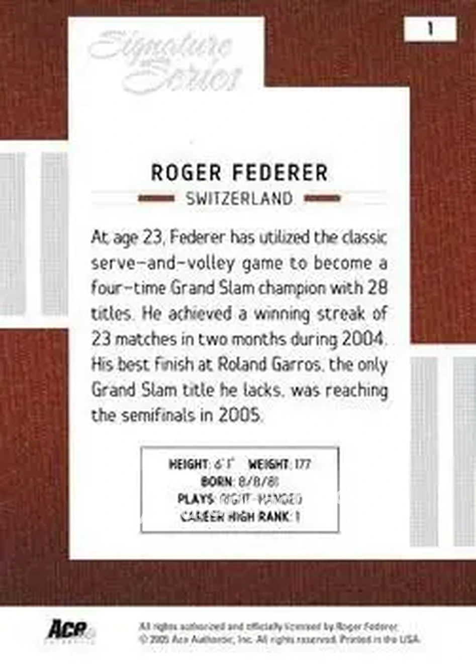 2005 Ace Authentic Signature Series #1 - Roger Federer - Back