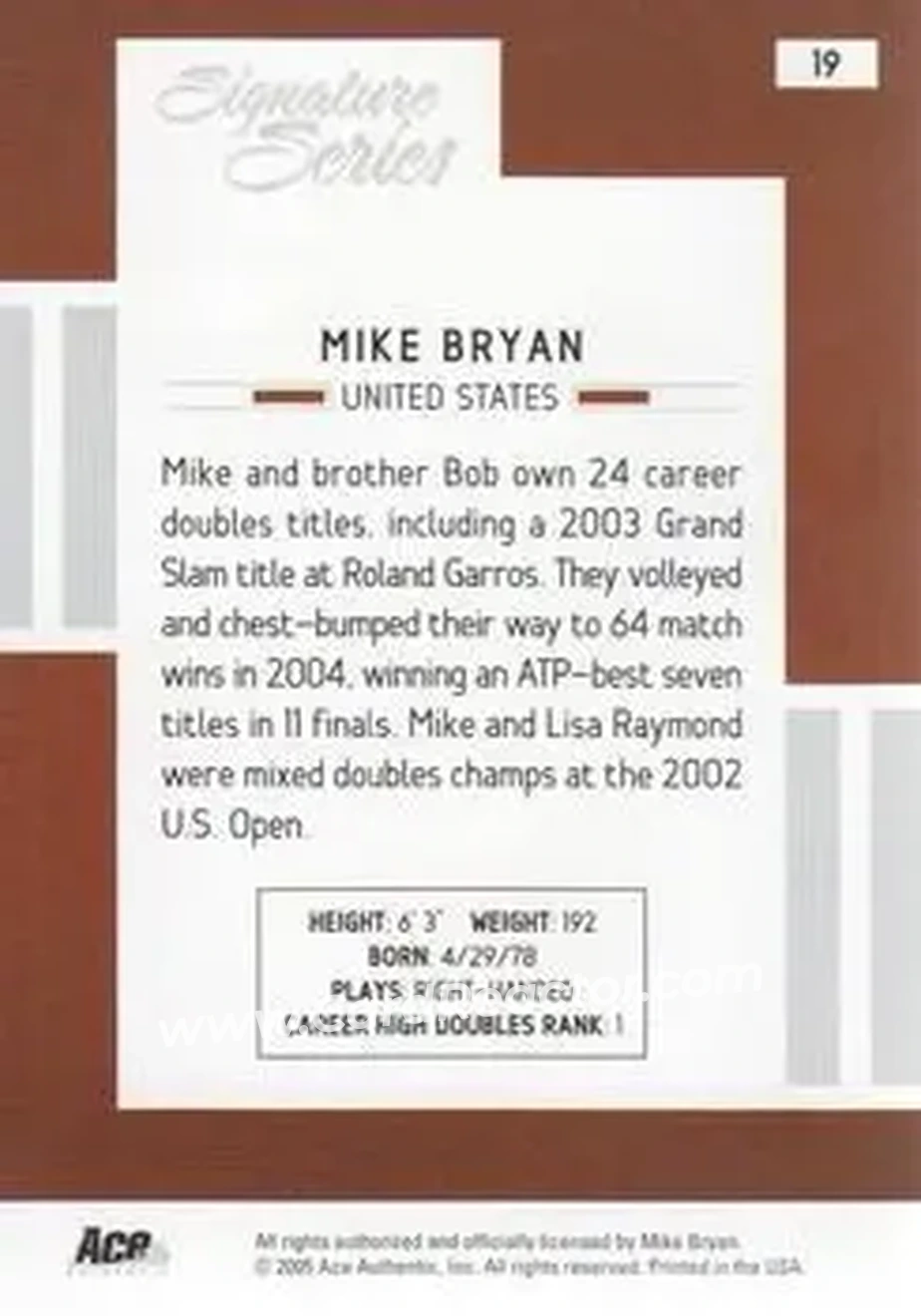 2005 Ace Authentic Signature Series #19 - Mike Bryan - Back