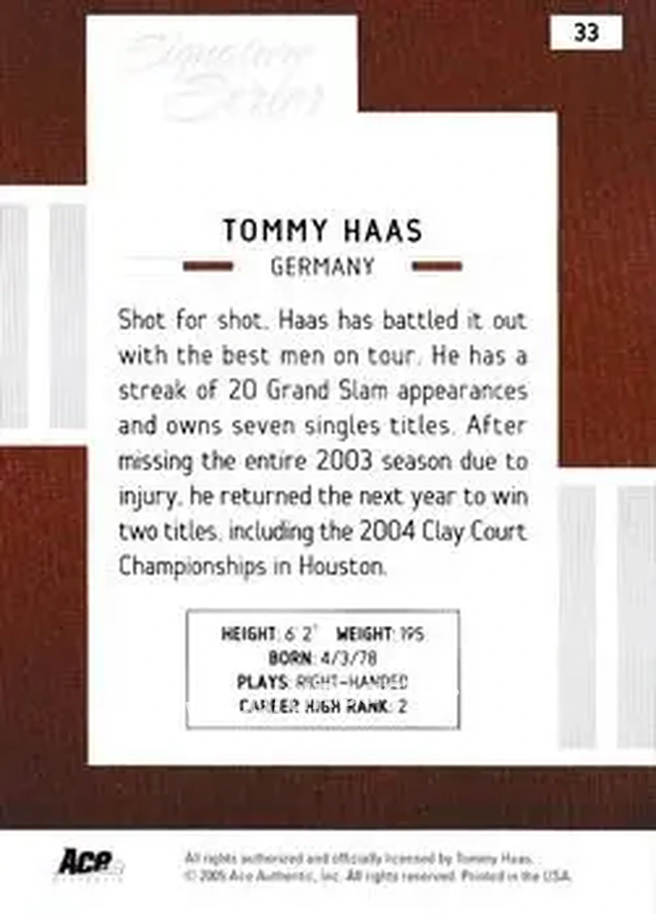 2005 Ace Authentic Signature Series #33 - Tommy Haas - Back 2005 Ace Authentic Signature Series #33 - Tommy Haas - Back