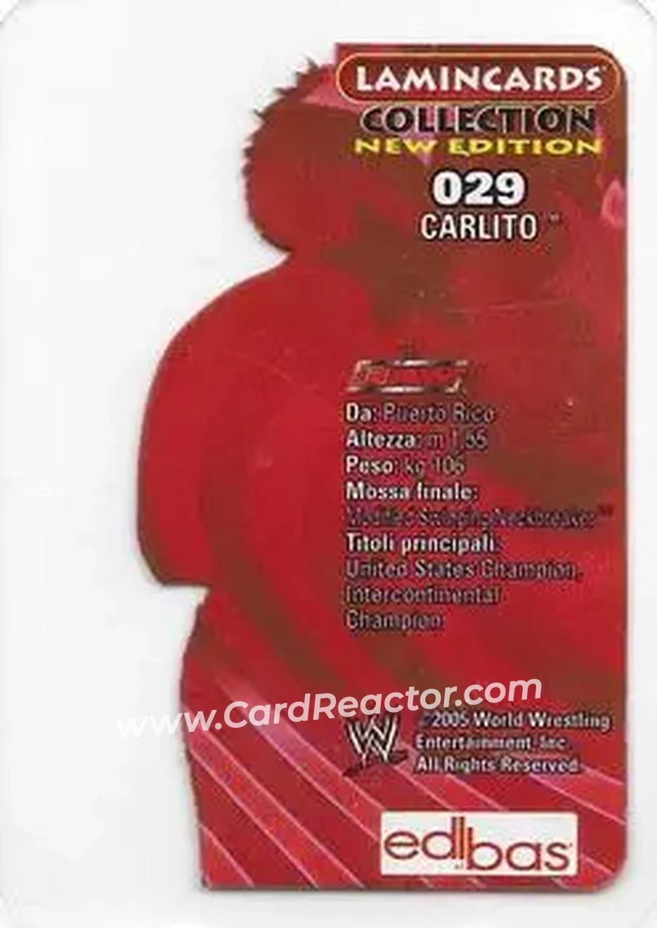 2005 Edibas WWE Lamincards (Italian) #29 - Carlito - Back 2005 Edibas WWE Lamincards (Italian) #29 - Carlito - Back