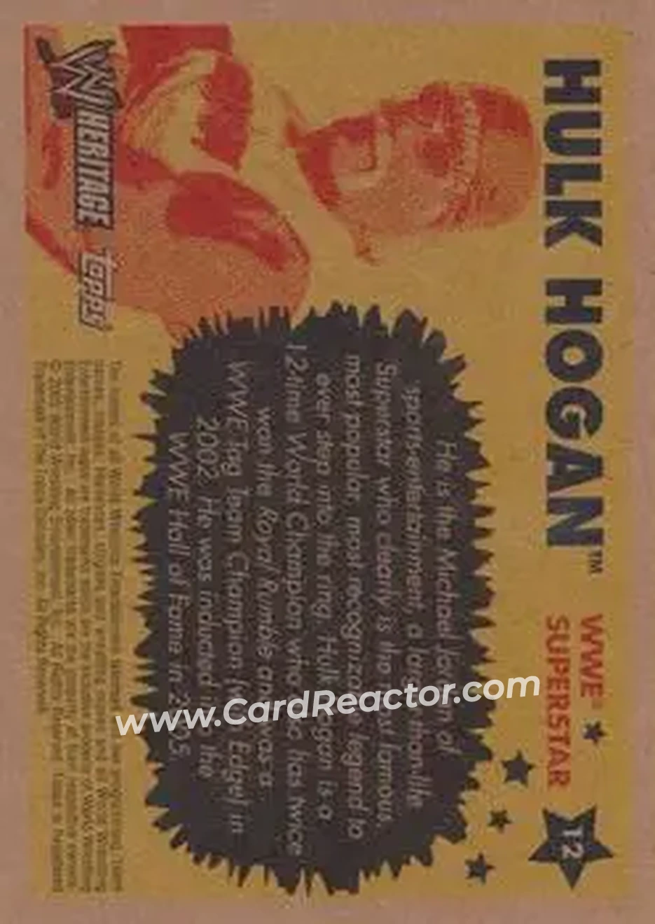 2005 Topps Heritage WWE #12 - Hulk Hogan - Back 2005 Topps Heritage WWE #12 - Hulk Hogan - Back