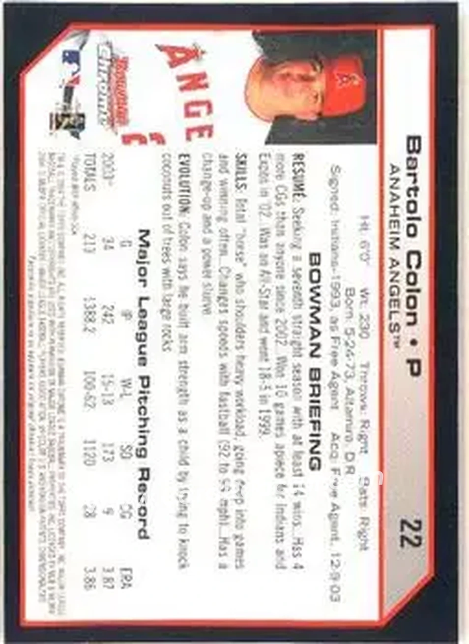 2004 Bowman Chrome #22 - Bartolo Colon - Anaheim Angels - Back