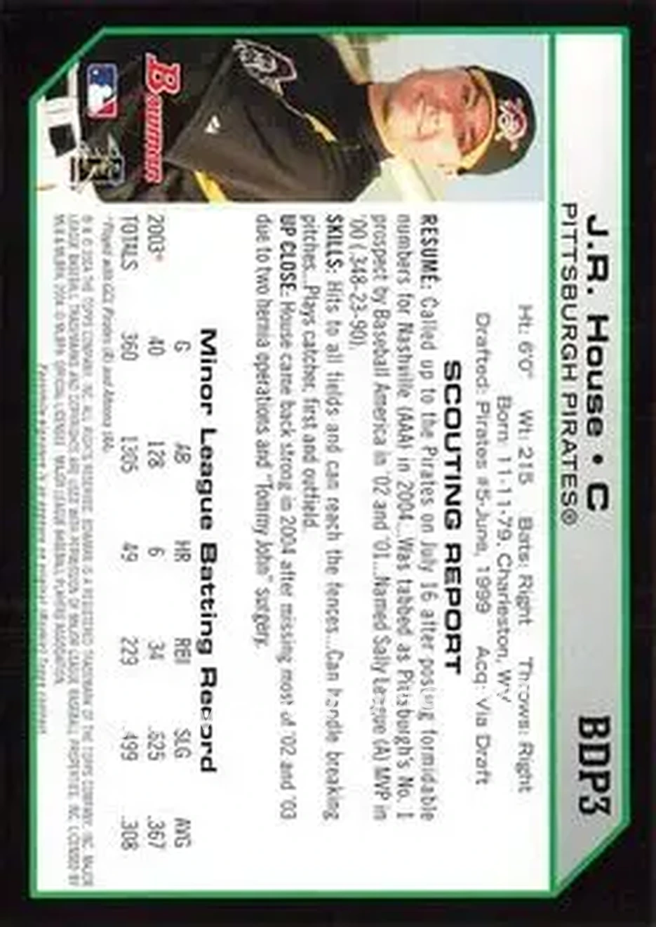 2004 Bowman Draft Picks & Prospects #BDP3 - J.R. House - Pittsburgh Pirates - Back