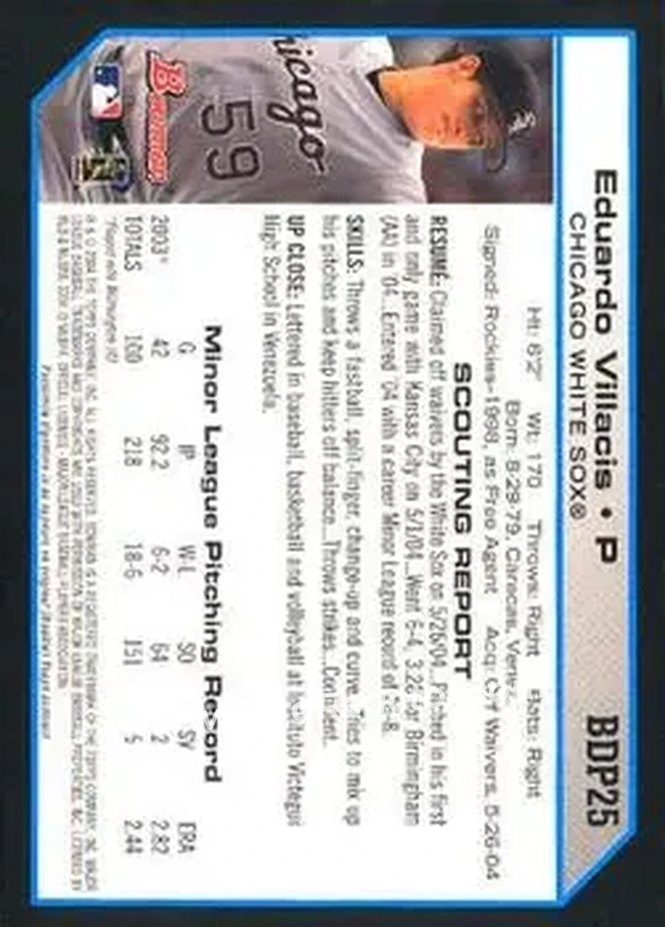 2004 Bowman Draft Picks & Prospects #BDP25 - Eduardo Villacis - Chicago White Sox - Back