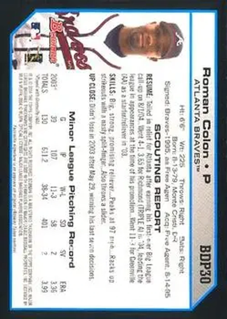 2004 Bowman Draft Picks & Prospects #BDP30 - Roman Colon - Atlanta Braves - Back