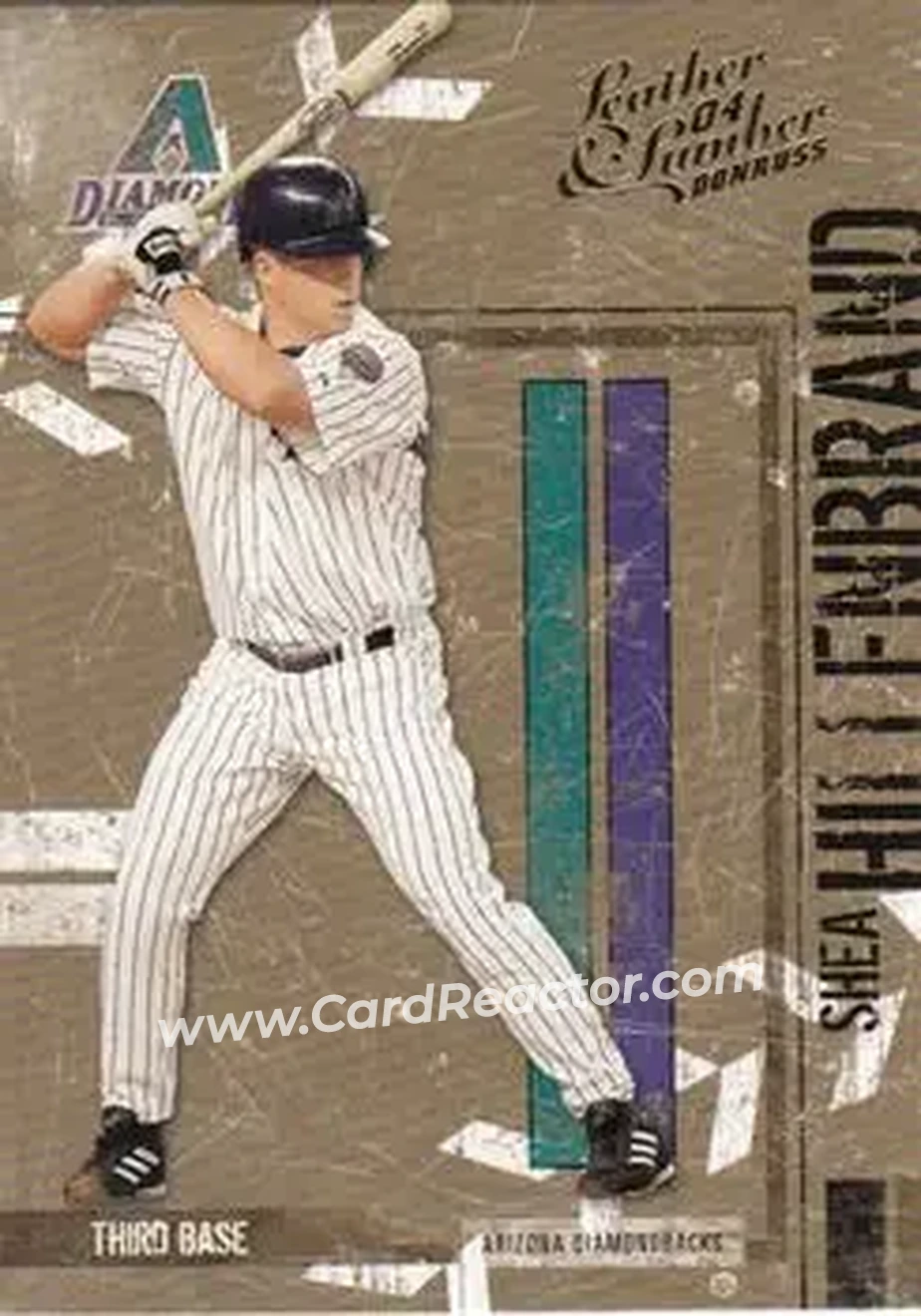 2004 Donruss Leather & Lumber #10 - Shea Hillenbrand - Arizona Diamondbacks - Front