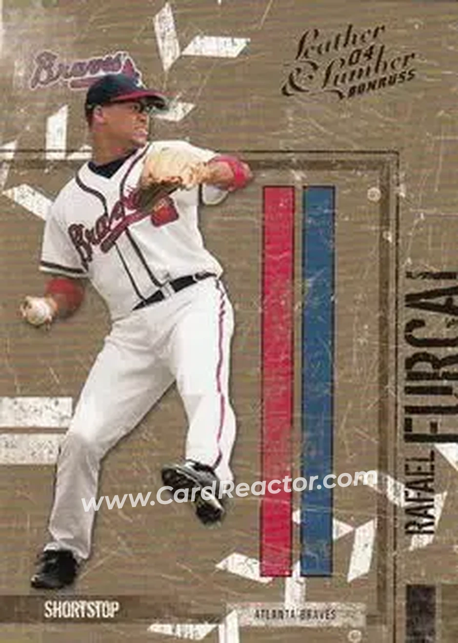 2004 Donruss Leather & Lumber #17 - Rafael Furcal - Atlanta Braves - Front 2004 Donruss Leather & Lumber #17 - Rafael Furcal - Atlanta Braves - Front
