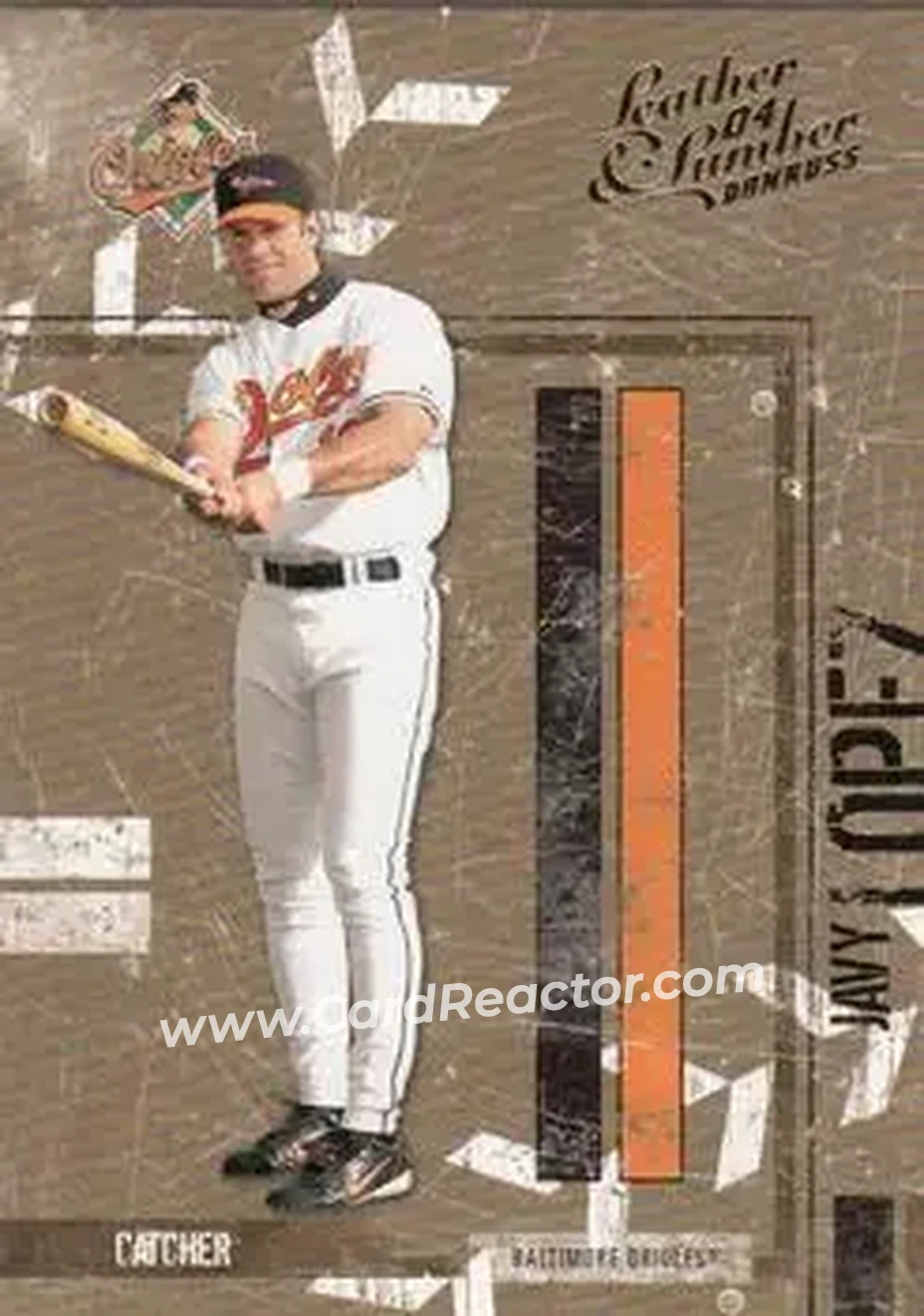 2004 Donruss Leather & Lumber #19 - Javier Lopez - Baltimore Orioles - Front
