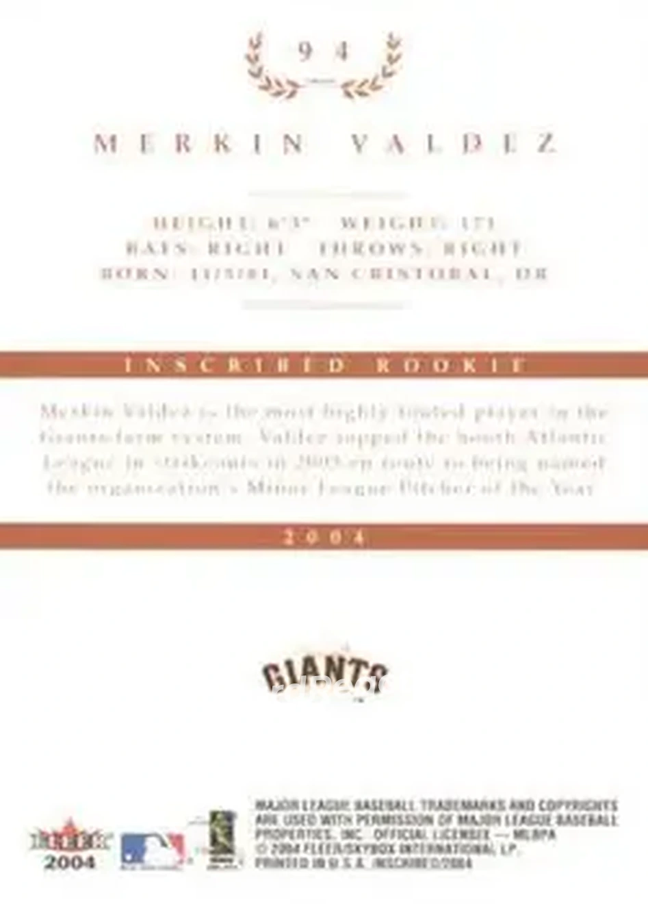 2004 Fleer InScribed #94 - Merkin Valdez - San Francisco Giants - Back 2004 Fleer InScribed #94 - Merkin Valdez - San Francisco Giants - Back