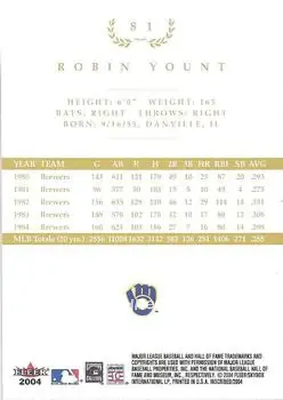 2004 Fleer InScribed - Gold #81 - Robin Yount - Milwaukee Brewers - Back 2004 Fleer InScribed - Gold #81 - Robin Yount - Milwaukee Brewers - Back