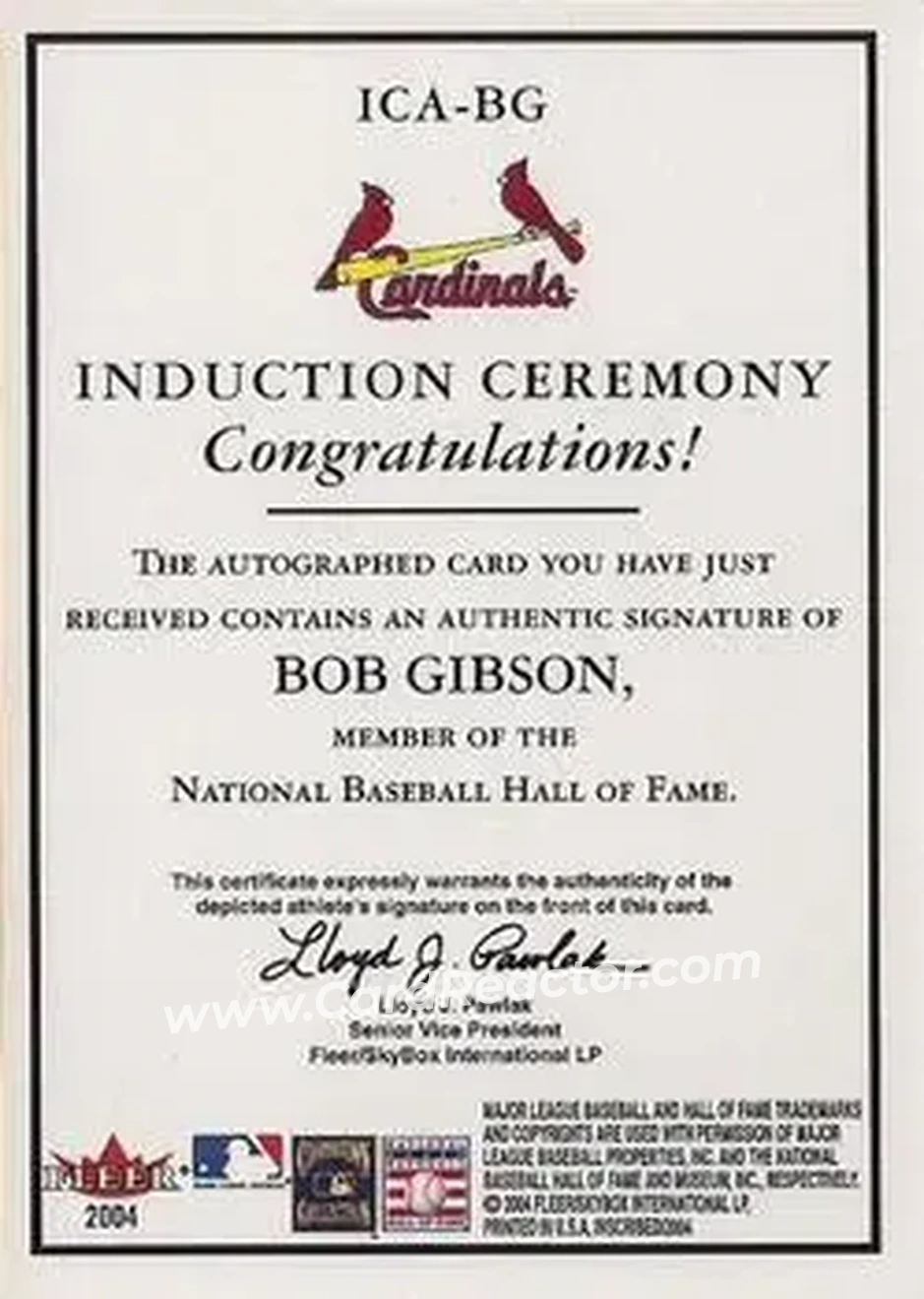 2004 Fleer InScribed - Induction Ceremony Autographs Bronze #ICA-BG - Bob Gibson - St. Louis Cardinals - Back