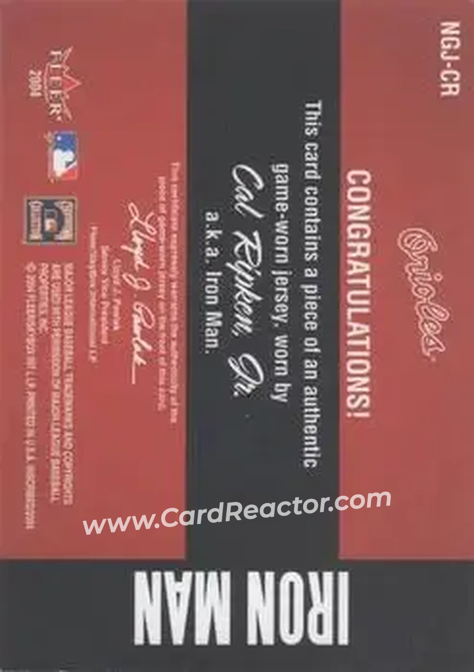 2004 Fleer InScribed - Names of the Game Material Gold #NGJ-CR - Cal Ripken - Baltimore Orioles - Back 2004 Fleer InScribed - Names of the Game Material Gold #NGJ-CR - Cal Ripken - Baltimore Orioles - Back