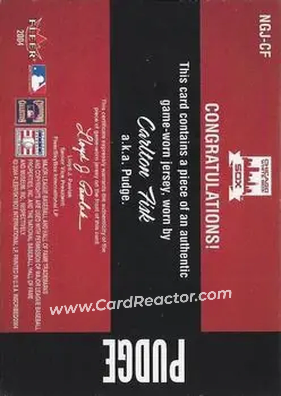 2004 Fleer InScribed - Names of the Game Material Red #NGJ-CF - Carlton Fisk - Chicago White Sox - Back 2004 Fleer InScribed - Names of the Game Material Red #NGJ-CF - Carlton Fisk - Chicago White Sox - Back