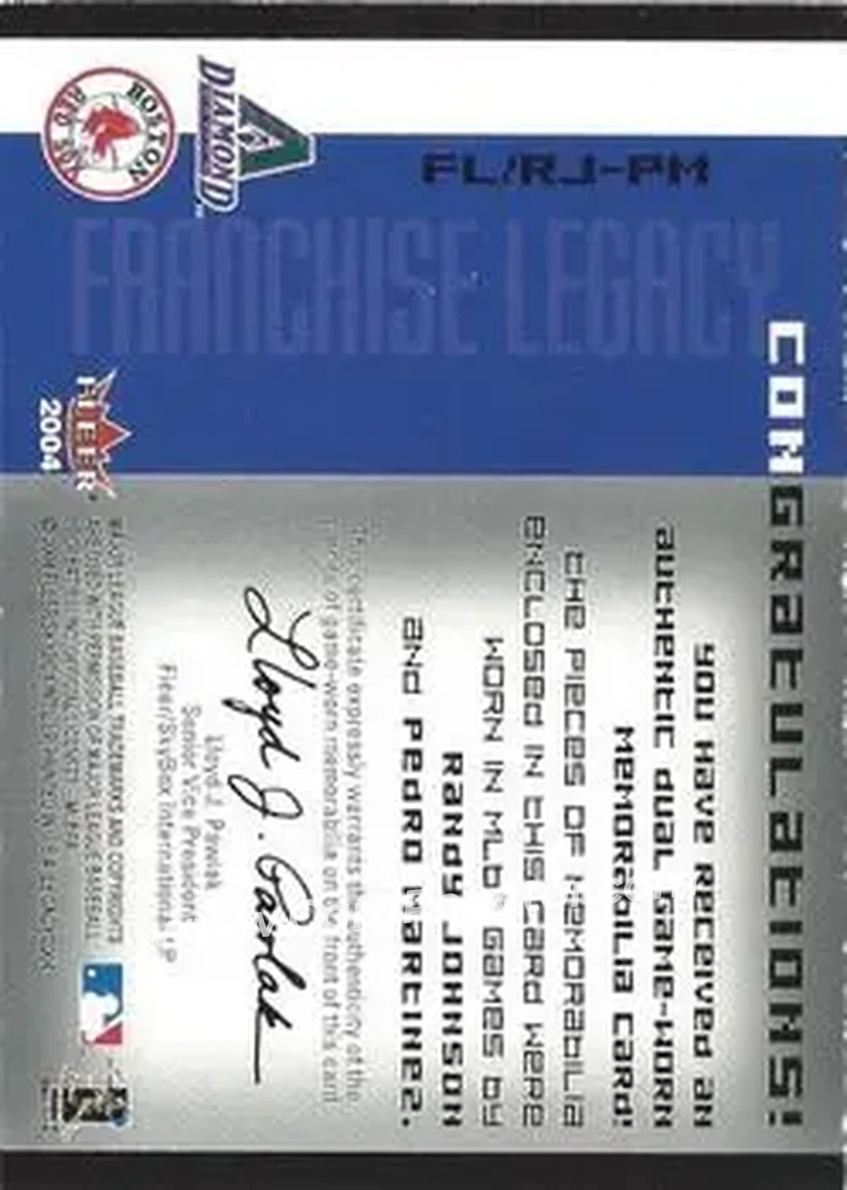 2004 Fleer Legacy - Franchise Dual Patch #FL/PM-RJ - Pedro Martinez - Randy Johnson SN15, MEM - Arizona Diamondbacks - Boston Red Sox - Back 2004 Fleer Legacy - Franchise Dual Patch #FL/PM-RJ - Pedro Martinez - Randy Johnson SN15, MEM - Arizona Diamondbacks - Boston Red Sox - Back