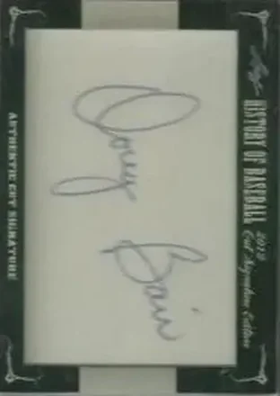 2012 Leaf Cut Signature History of Baseball #NNO - Doug Bair