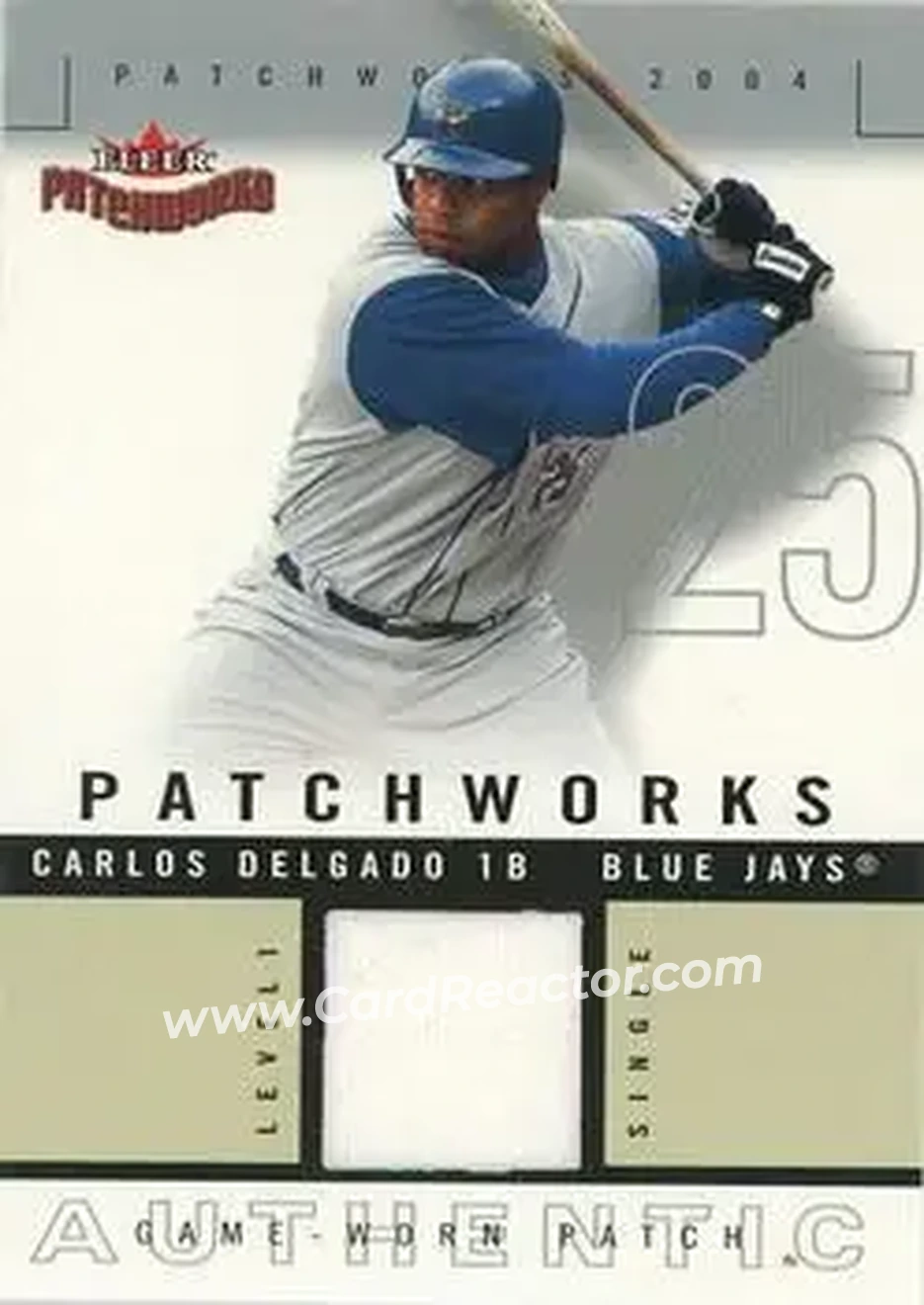 2004 Fleer Patchworks - Game Used Level 1 #PW-CD - Carlos Delgado - Toronto Blue Jays - Front 2004 Fleer Patchworks - Game Used Level 1 #PW-CD - Carlos Delgado - Toronto Blue Jays - Front