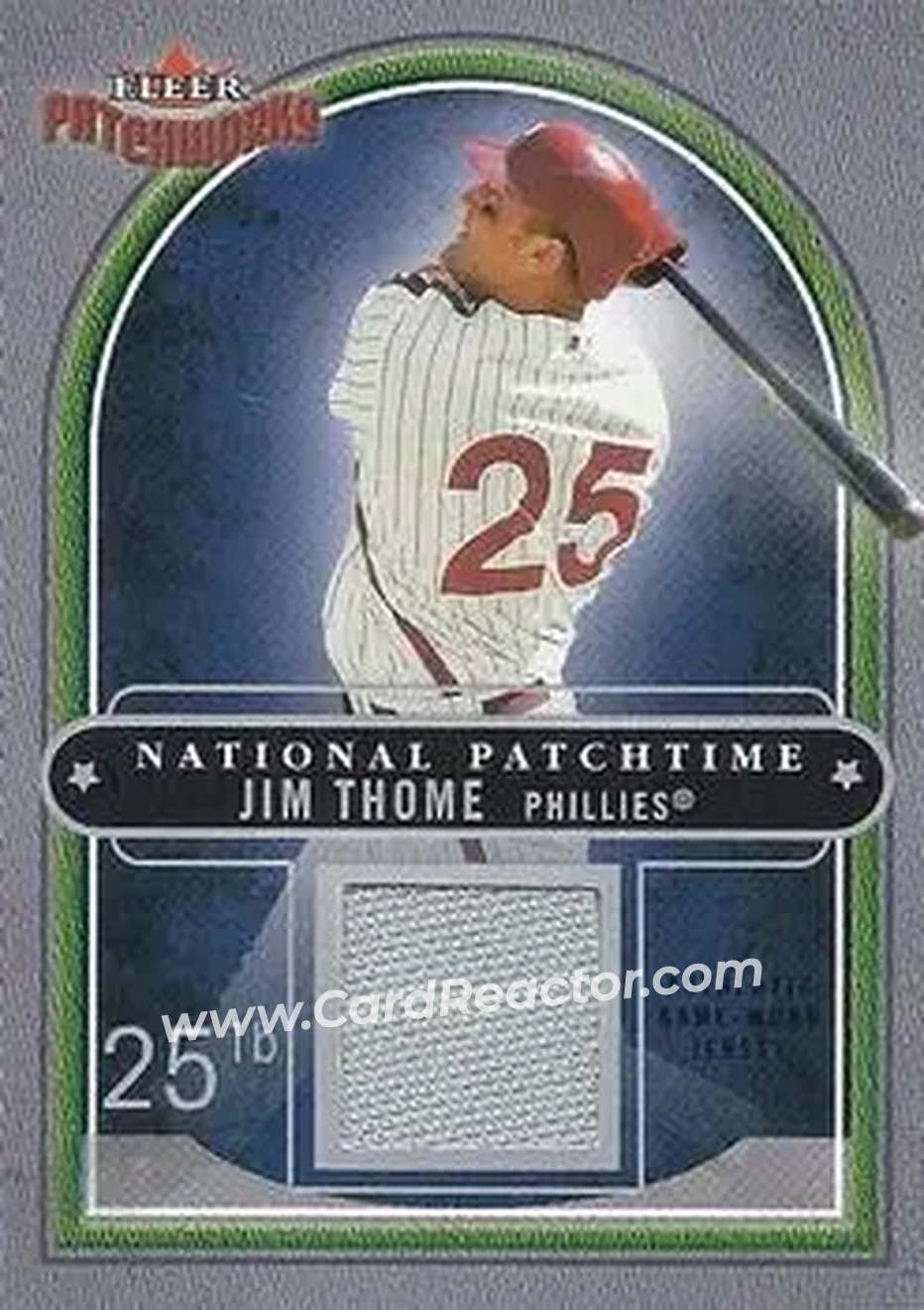 2004 Fleer Patchworks - National Patchtime #NP/JT - Jim Thome - Philadelphia Phillies - Front