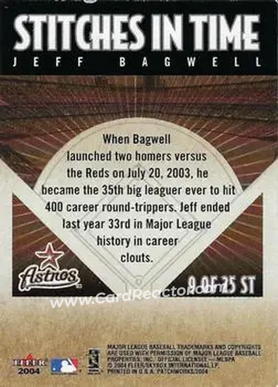 2004 Fleer Patchworks - Stitches in Time #9 ST - Jeff Bagwell - Houston Astros - Back 2004 Fleer Patchworks - Stitches in Time #9 ST - Jeff Bagwell - Houston Astros - Back