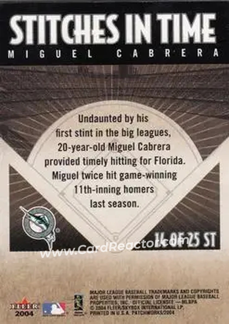 2004 Fleer Patchworks - Stitches in Time #14 ST - Miguel Cabrera - Florida Marlins - Back 2004 Fleer Patchworks - Stitches in Time #14 ST - Miguel Cabrera - Florida Marlins - Back