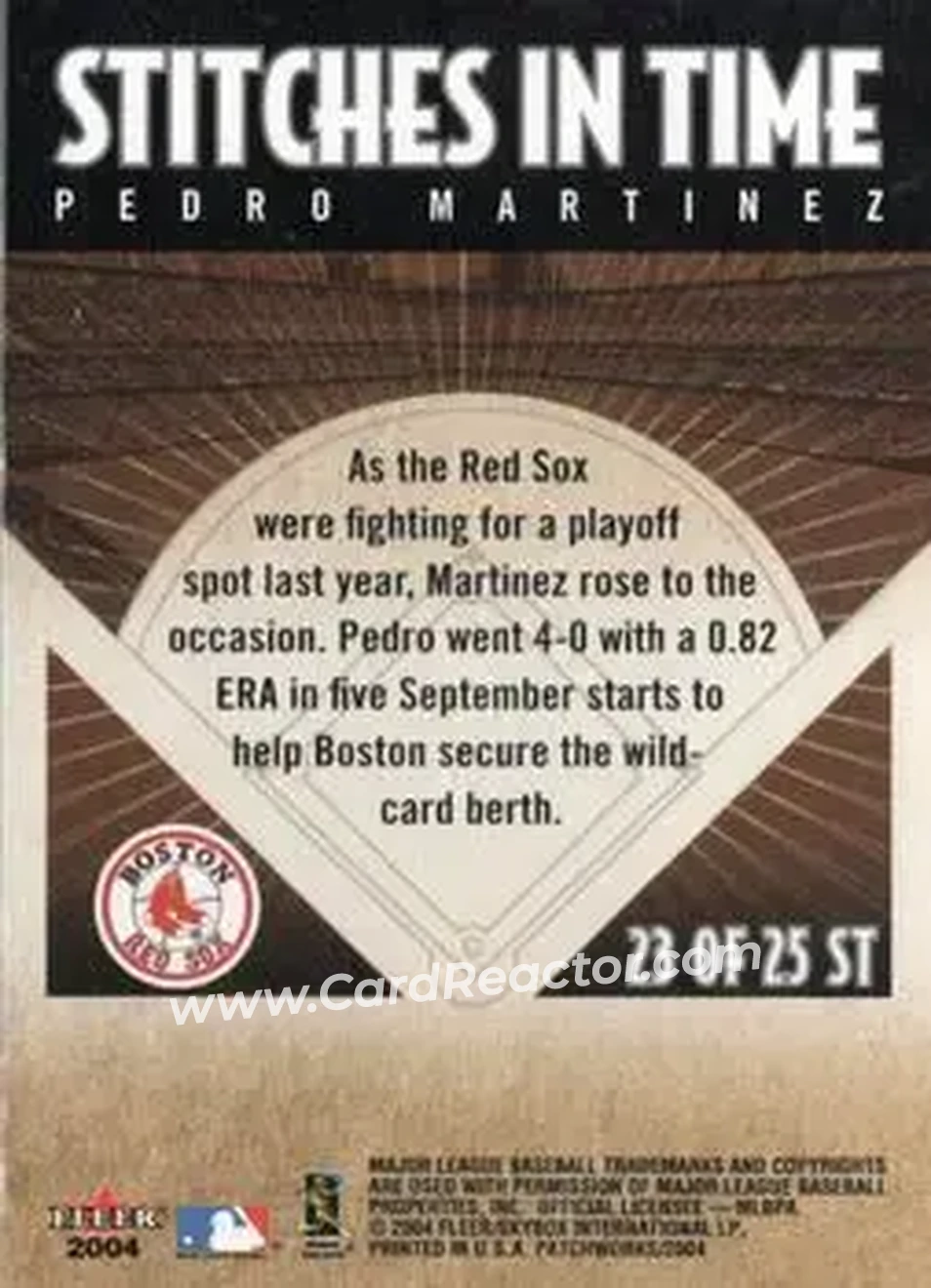 2004 Fleer Patchworks - Stitches in Time #23 ST - Pedro Martinez - Boston Red Sox - Back 2004 Fleer Patchworks - Stitches in Time #23 ST - Pedro Martinez - Boston Red Sox - Back